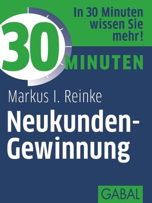 cover image of 30 Minuten Neukunden-Gewinnung